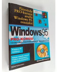 Kirjailijan Matti Kiianmies käytetty kirja Windows 95 : pro-kurssi