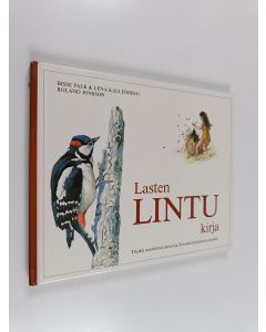 Kirjailijan Bisse Falk käytetty kirja Lasten lintukirja