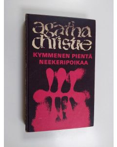 Kirjailijan Agatha Christie & Roald Dahl käytetty kirja Joku kaltaisesi ; Kymmenen pientä neekeripoikaa