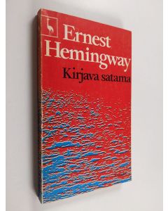 Kirjailijan Ernest Hemingway käytetty kirja Kirjava satama