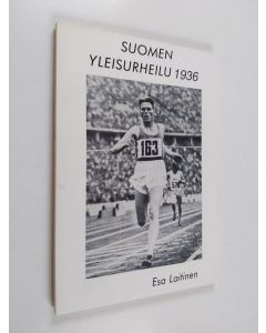 Kirjailijan Esa Laitinen käytetty kirja Suomen yleisurheilu 1936