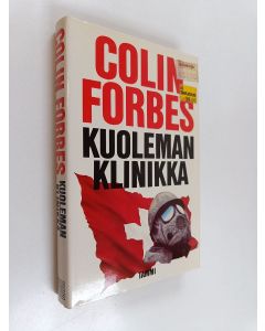 Kirjailijan Colin Forbes käytetty kirja Kuoleman klinikka