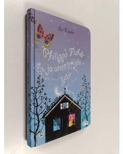 Kirjailijan Liz Kessler käytetty kirja Philippa Fisher ja unentekijän tytär