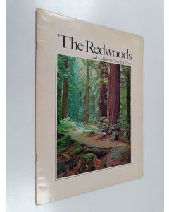 Kirjailijan Bob Von Normann & Richard A. Rasp käytetty teos The Redwoods and California's North Coast