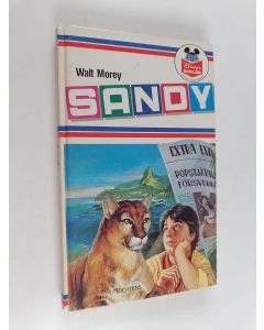 Kirjailijan Walt Morey käytetty kirja Sandy