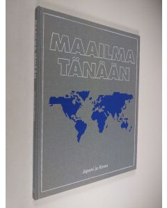 Tekijän Peter Haggett  käytetty kirja Maailma tänään 22 : Japani ja Korea
