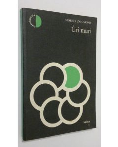 Kirjailijan Moricz Zsigmond käytetty kirja Uri muri