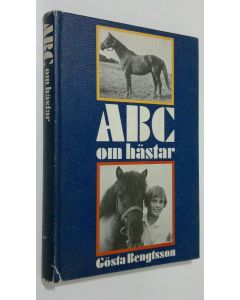 Kirjailijan Gösta Bengtsson käytetty kirja ABC om hästar