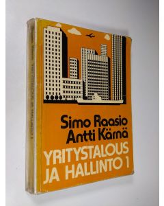 Kirjailijan Simo Raasio käytetty kirja Yritystalous ja hallinto 1