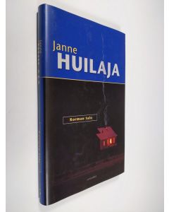 Kirjailijan Janne Huilaja käytetty kirja Korman talo (ERINOMAINEN)
