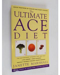 Kirjailijan Janette Marshall käytetty kirja Ultimate Ace Diet
