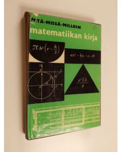 Kirjailijan Niilo Kallio käytetty kirja Matematiikan kirja