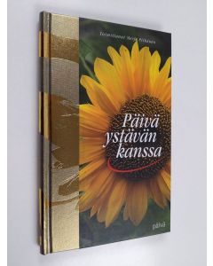 Tekijän Merja Pitkänen  käytetty kirja Päivä ystävän kanssa