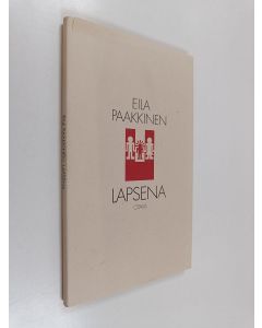 Kirjailijan Eila Paakkinen käytetty kirja Lapsena