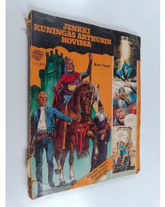 käytetty kirja Jenkki kuningas Arthurin hovissa