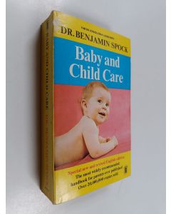 Kirjailijan Dr. Benjamin Spock käytetty kirja Baby and child care