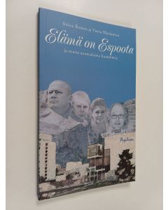 käytetty kirja Elämä on Espoota ja muita suomalaisia hajatelmia
