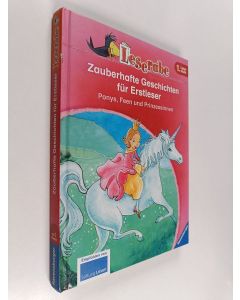 Kirjailijan Erich Thilo & Cornelia Neudert ym. käytetty kirja Zauberhafte Geschichten für Erstleser - Ponys, Feen und Prinzessinnen