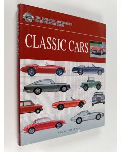 Kirjailijan Craig Cheetham käytetty kirja Classic cars : the essential automobile identification guide