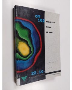 käytetty kirja Biolääketiede ja laki