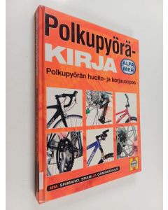 Kirjailijan Fred Milson käytetty kirja Polkupyöräkirja : polkupyörän huolto- ja korjausopas : mm. Shimano, Sram ja Campagnolo