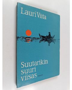 Kirjailijan Lauri Viita käytetty kirja Suutarikin suuri viisas