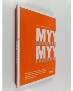 Kirjailijan Elina Aalto & Mika D. Rubanovitsch käytetty kirja Myy enemmän - myy paremmin