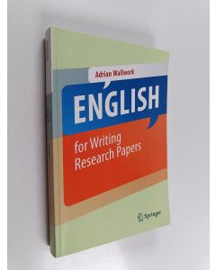 Kirjailijan Adrian Wallwork käytetty kirja English for writing research papers