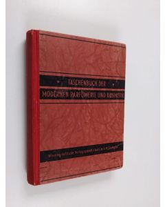 Kirjailijan H. Janistyn käytetty kirja Taschenbuch der modernen parfumerie und kosmetik
