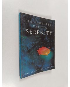 Kirjailijan Celia Haddon käytetty kirja One Hundred Ways to Serenity