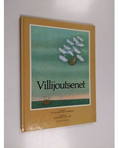 Kirjailijan H. C. Andersen käytetty kirja Villijoutsenet