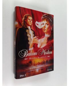 Kirjailijan Diana Norman käytetty kirja Bakom masken : Del 2