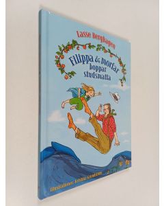 Kirjailijan Lars Berghagen käytetty kirja Filippa & morfar hoppar studsmatta - Filippa och morfar hoppar studsmatta