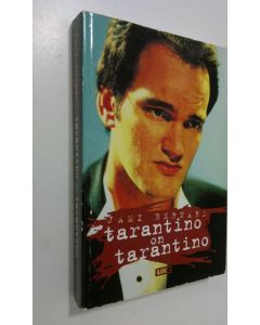 Kirjailijan Jami Bernard käytetty kirja Tarantino on Tarantino