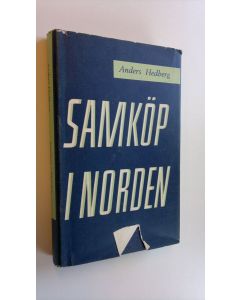 Kirjailijan Anders Hedberg käytetty kirja Samköp i Norden : konsumentkooperationen i fem länder