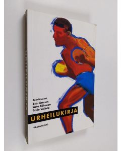 Tekijän Esa ym. Sironen käytetty kirja Urheilukirja