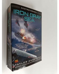 Kirjailijan Taylor Anderson käytetty kirja Iron Gray Sea