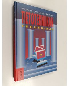 Tekijän Juha ym. Paananen  uusi kirja Tietotekniikan peruskirja