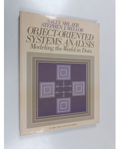 Kirjailijan Sally Shlaer käytetty kirja Object-oriented systems analysis : modeling the world in data
