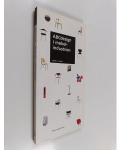 Kirjailijan Marie Lau Græbe käytetty kirja ABC Design i møbelindustrien