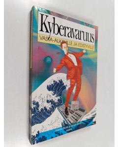 Kirjailijan Joanna Buick käytetty kirja Kyberavaruus vasta-alkaville ja edistyville