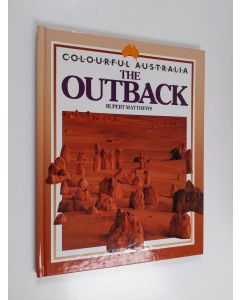 Kirjailijan Ted Smart & Rupert Matthews käytetty kirja The Outback