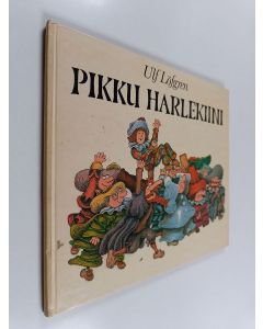 Kirjailijan Ulf Löfgren käytetty kirja Pikku harlekiini