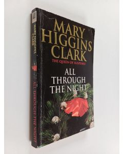 Kirjailijan Mary Higgins Clark käytetty kirja All through the night