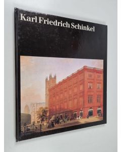 Kirjailijan Peter Betthausen käytetty kirja The world of art : Karl Friedrich Schinkel
