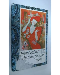 Kirjailijan Ellen Gilchrist käytetty kirja Paratiisin pilvinen reuna