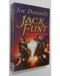 Kirjailijan Joe Donnelly käytetty kirja Jack Flint and the Spellbinder's Curse
