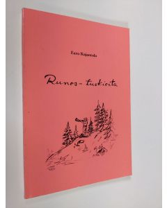 Kirjailijan Eero Kajantola uusi kirja Runos-tuokioita