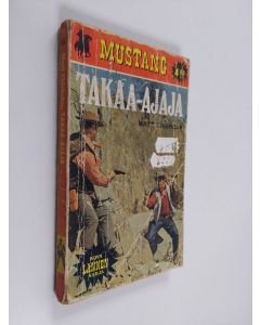 Kirjailijan Matt Chisholm käytetty kirja Takaa-ajaja