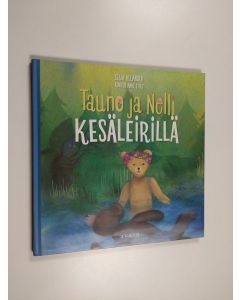 Kirjailijan Seija Helander käytetty kirja Tauno ja Nelli kesäleirillä